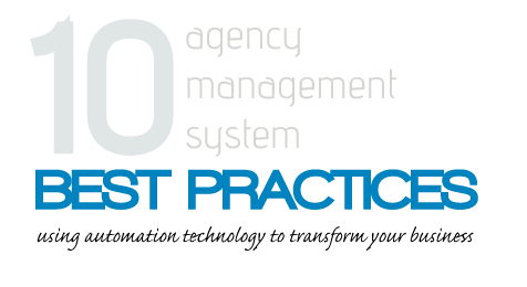 10 best practices for using an agency management system