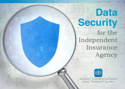 Data Security for the Independent Insurance Agency