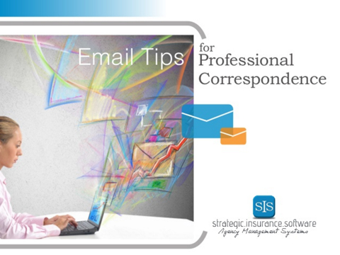 Email Etiquette for the Independent Insurance Agent