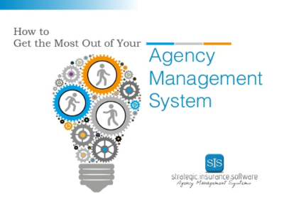 How to Get the Most Out of Your Agency Management System
