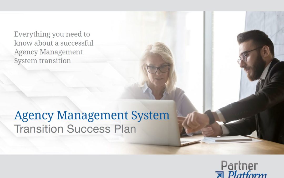 Agency Management System Transition Success Plan