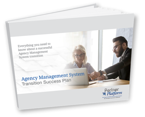 Agency Management System Transition Success Plan | Insurance Agency ...